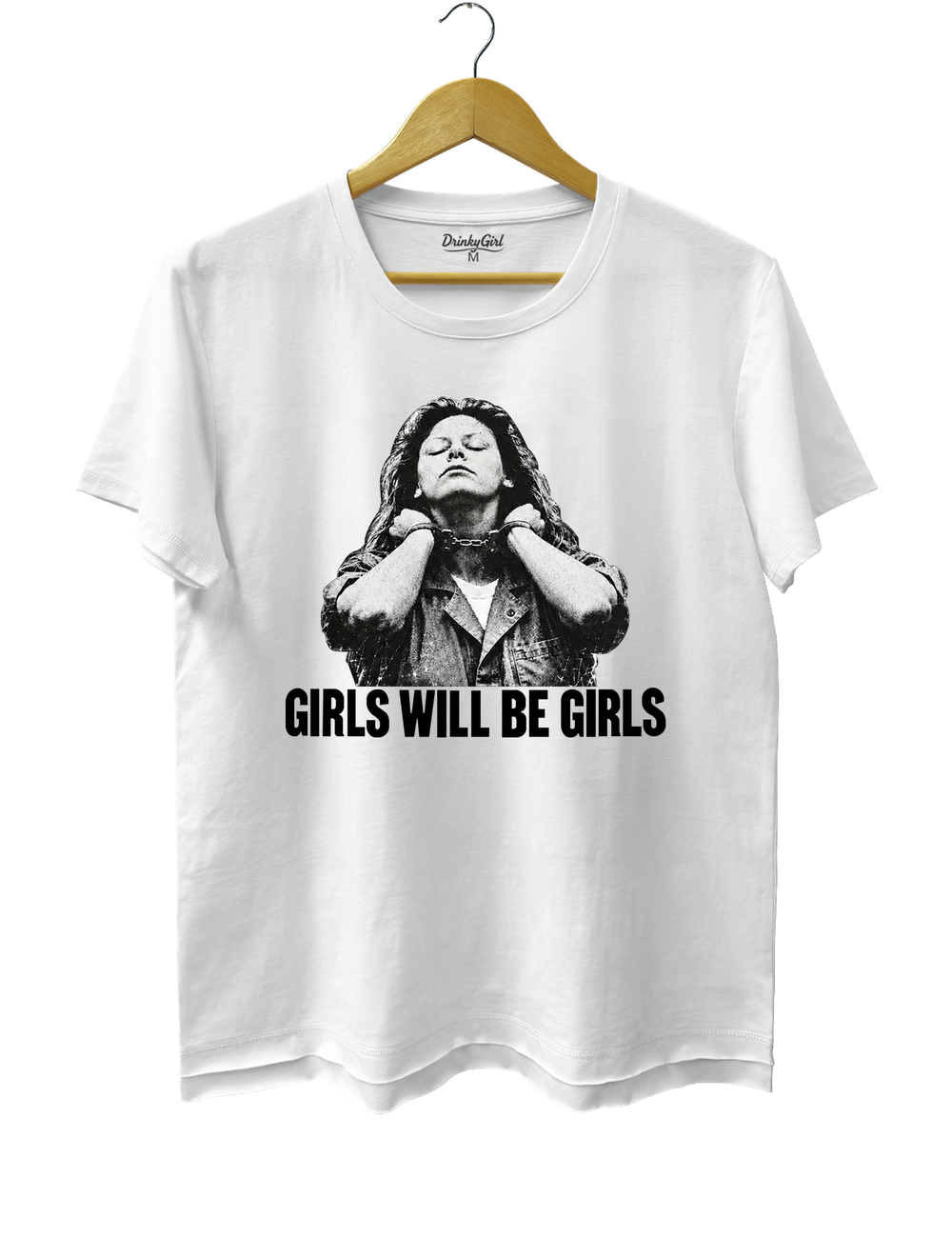 Aileen Wuornos Girls Will Be Girls Tee - White