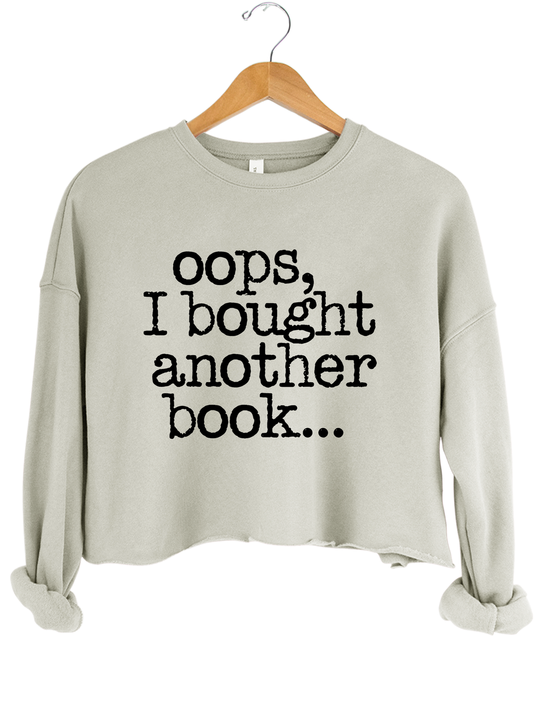 Oops I Bought Another Book Crop Sweatshirt - Gray