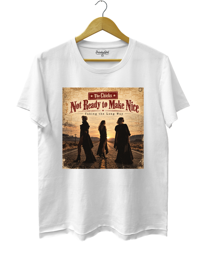 The Chicks Not Ready to Make Nice Taking the Long Way Tee - White