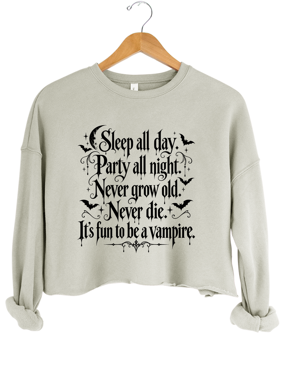 Sleep All Day Party All Night Never Grow Old Never Die It&