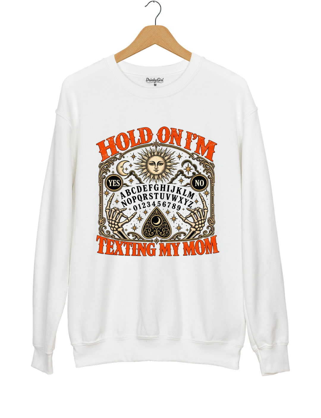 Hold On I’m Texting My Mom Funny Halloween Sweatshirt - White