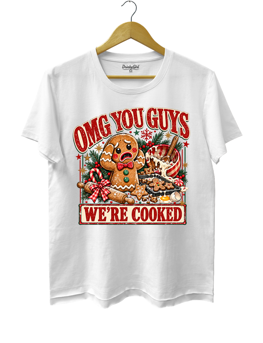 OMG You Guys We're Cooked Gingerbread Christmas Tee - White