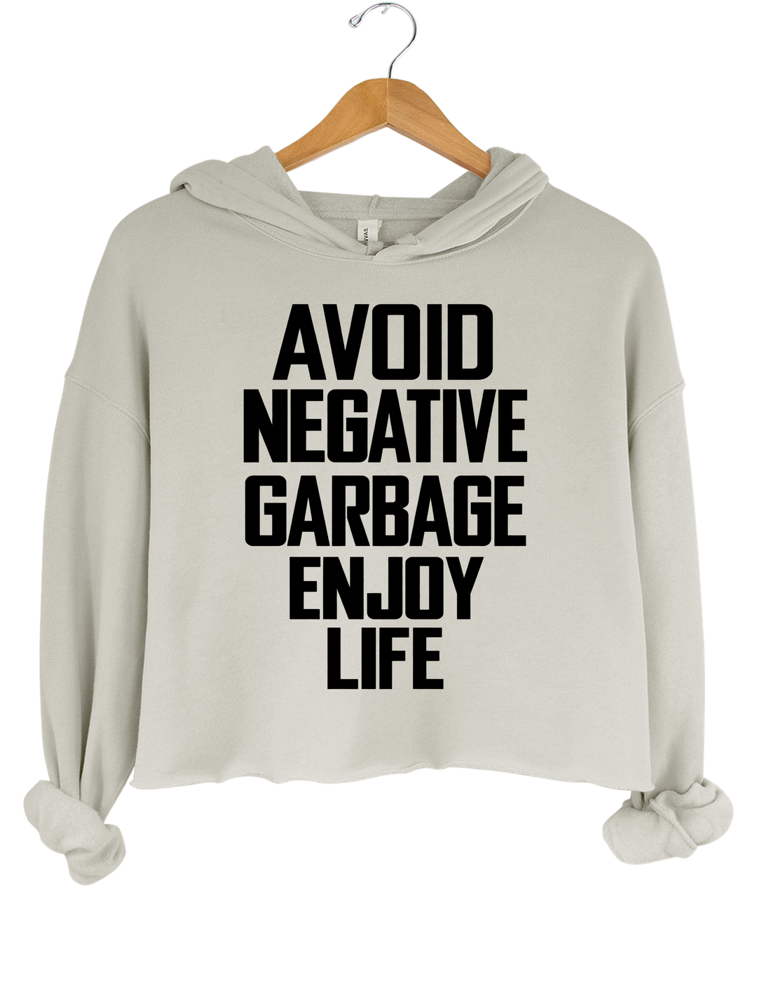 Avoid Negative Garbage Enjoy Life Crop Hoodie - Gray