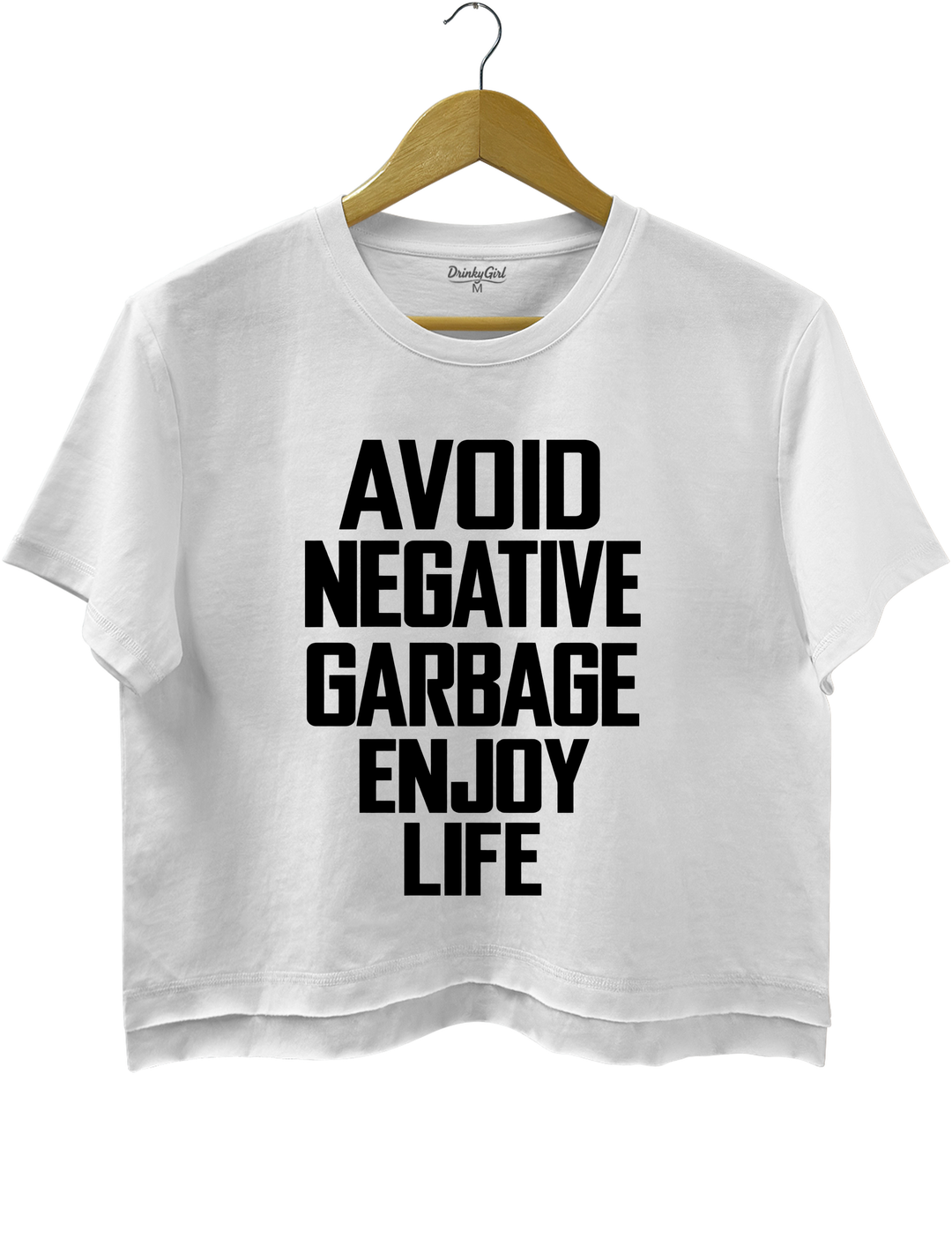 Avoid Negative Garbage Enjoy Life Crop Top - White