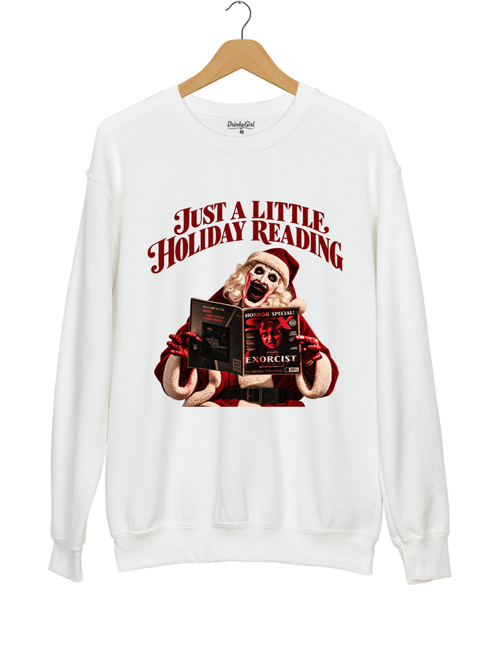 Just a Little Holiday Reading Horror Santa Sweatshirt - White