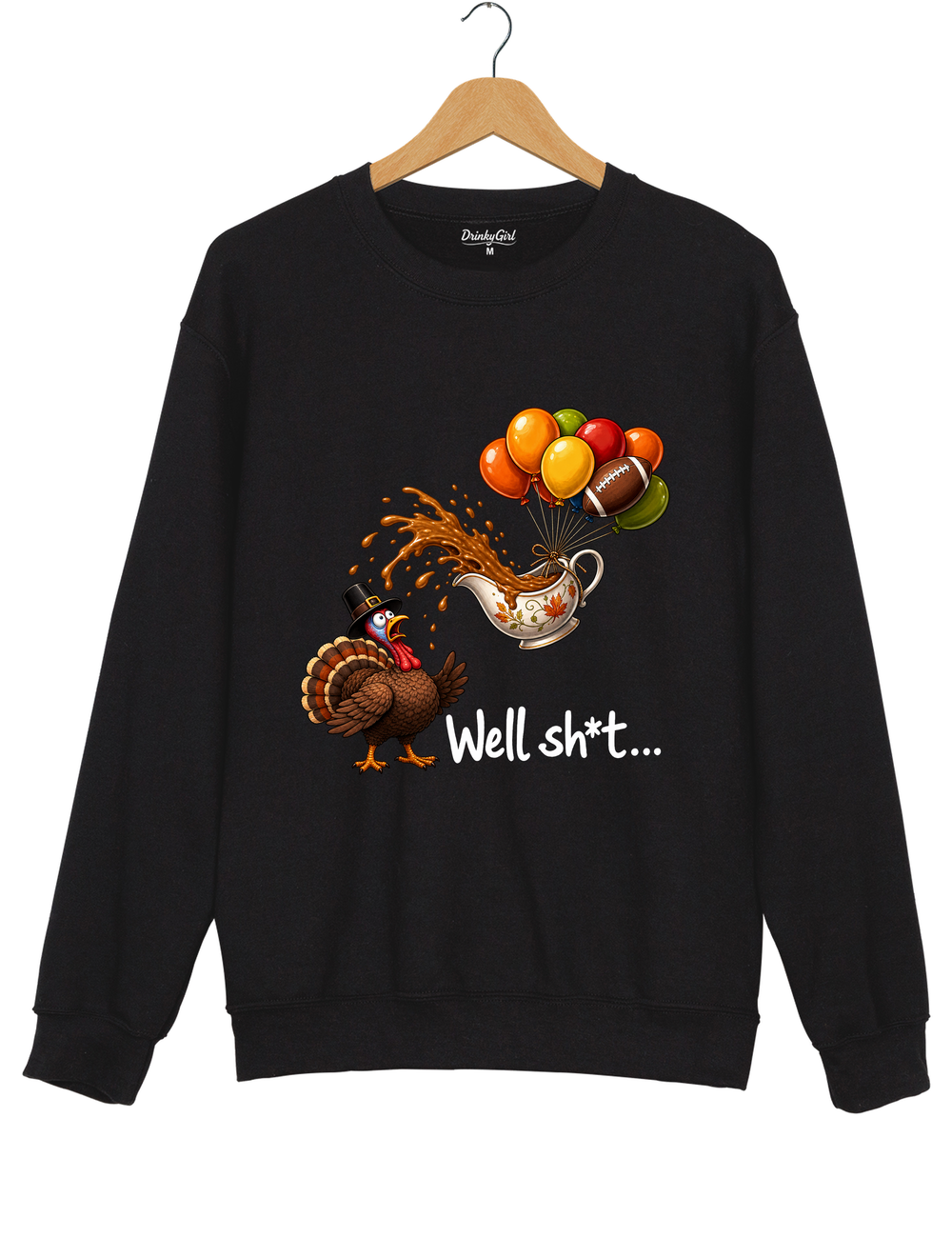 Well Sht Turkey and Flying Gravy Boat Sweatshirt - Black