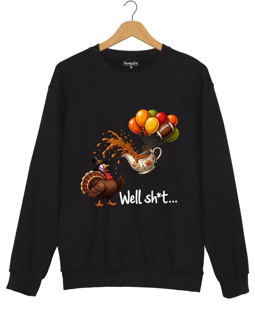 Well Sht Turkey and Flying Gravy Boat Sweatshirt - Black