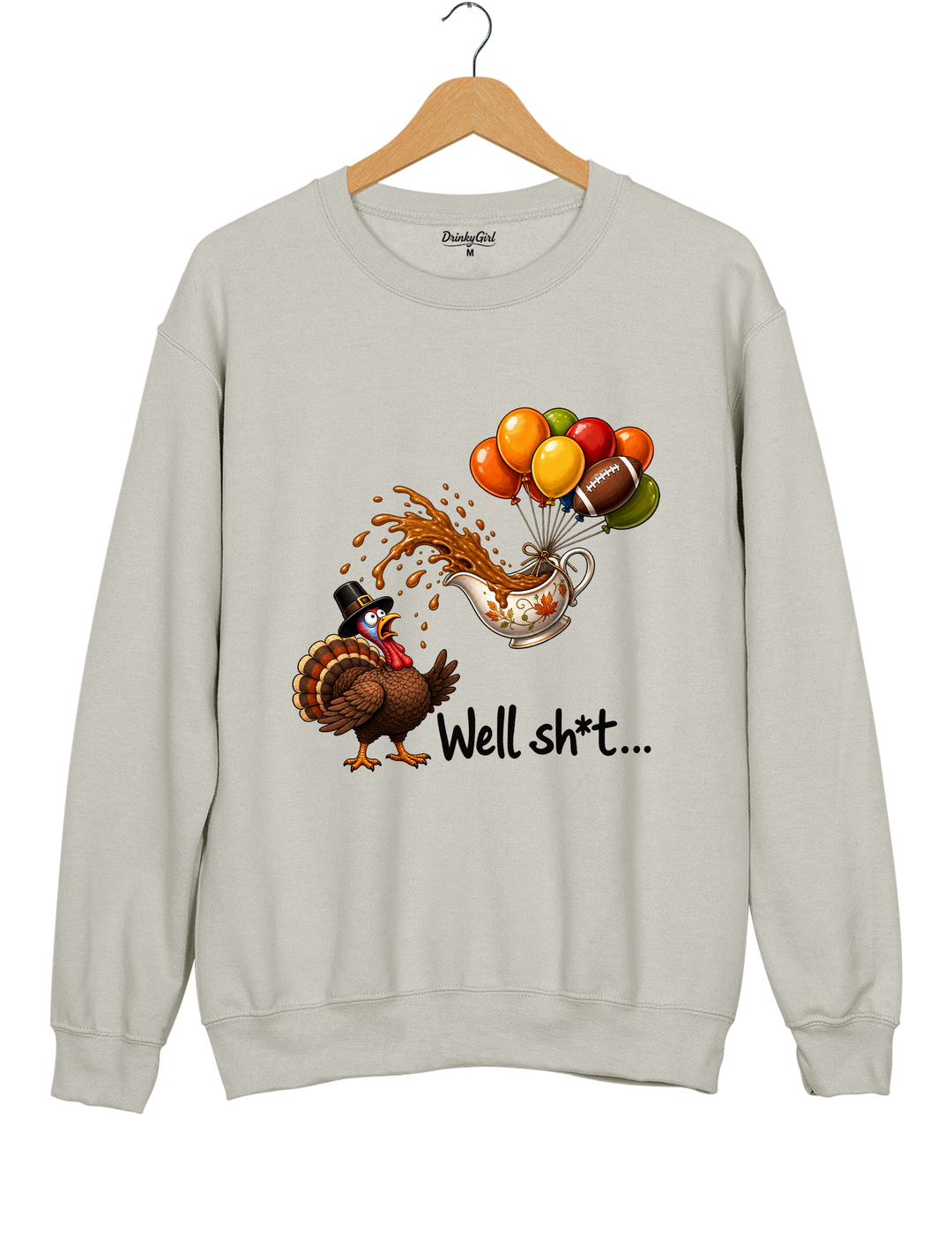 Well Sht Turkey and Flying Gravy Boat Sweatshirt - Gray