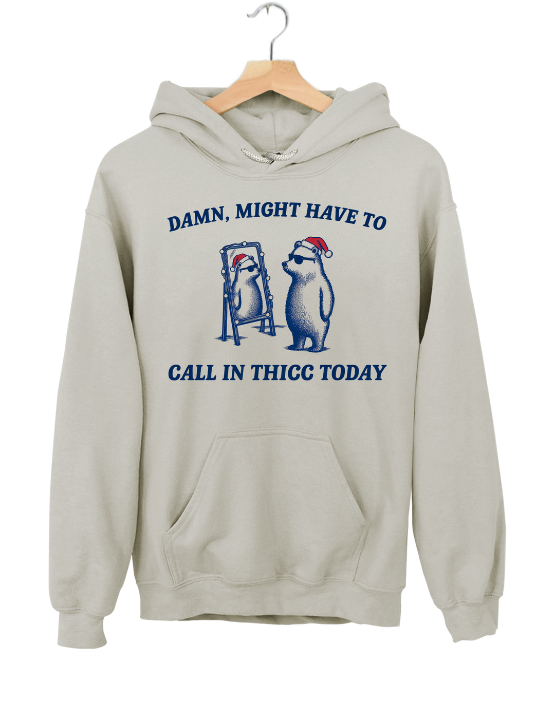 Might Have To Call In Thicc This Christmas Hoodie - Gray