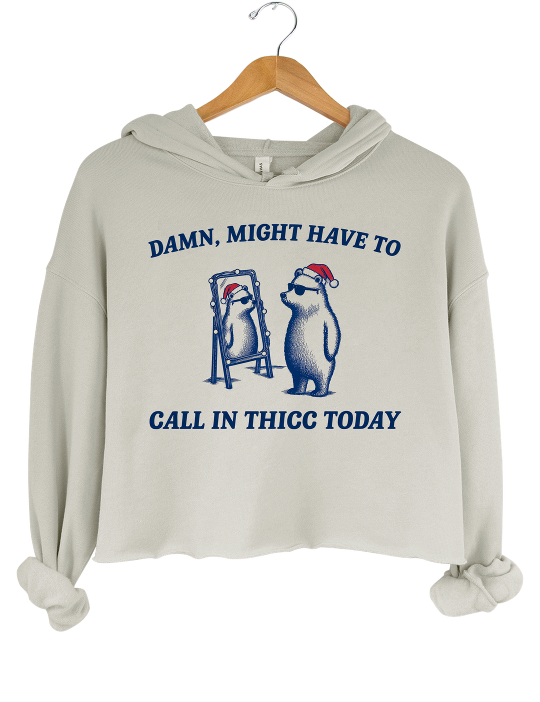 Might Have To Call In Thicc This Christmas Crop Hoodie - Gray