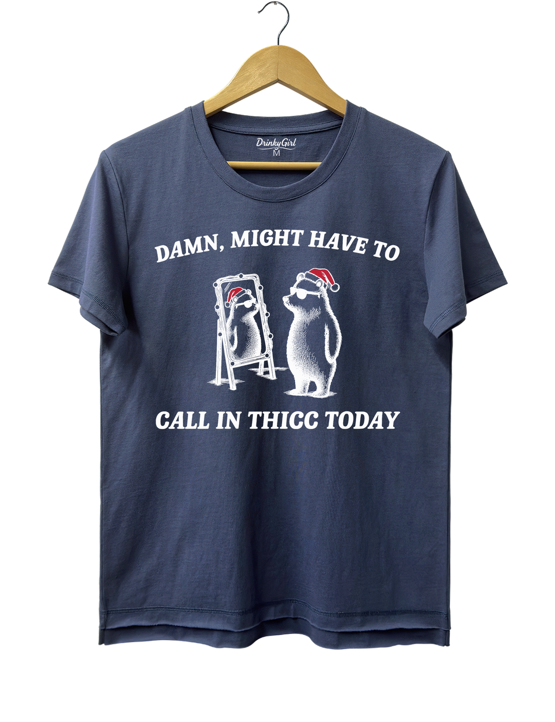 Might Have To Call In Thicc This Christmas Tee - Navy Blue