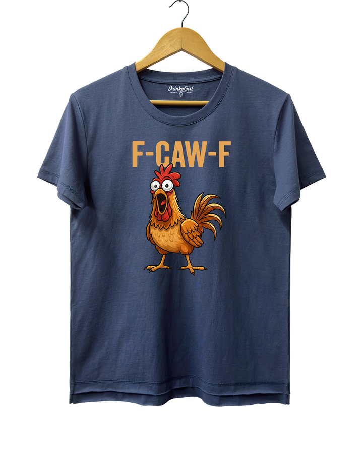F-Caw-F Funny Sassy Raven Rooster