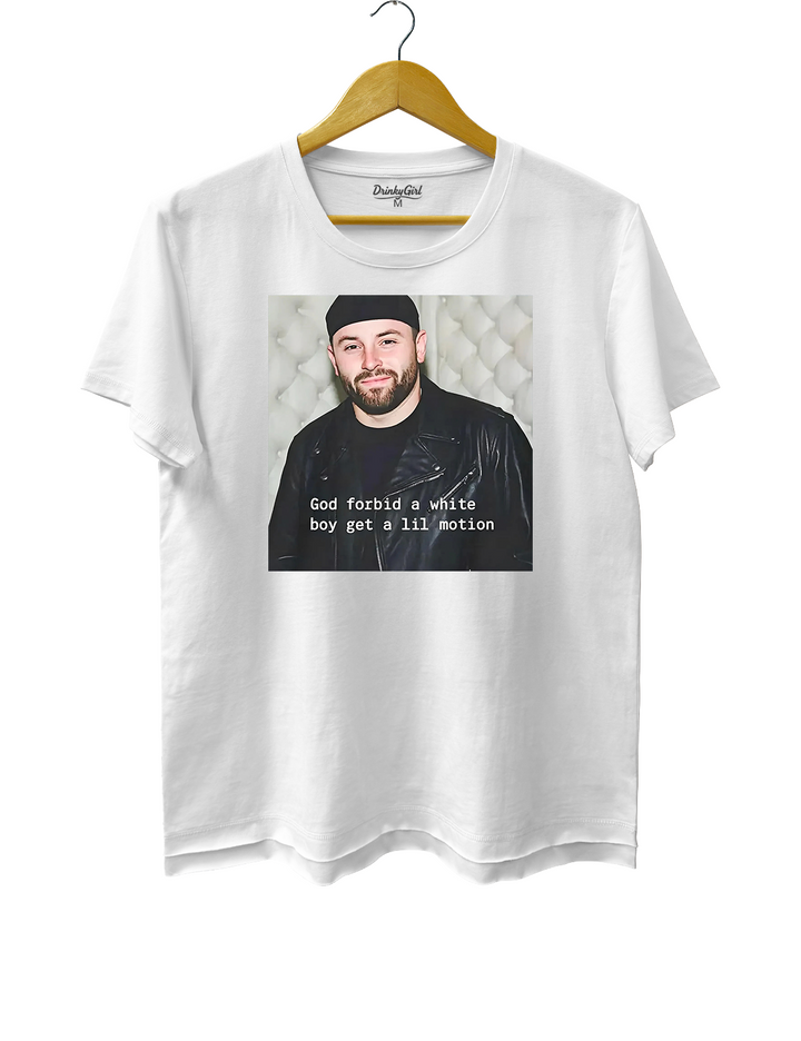 God Forbid a White Boy Get a Lil Motion