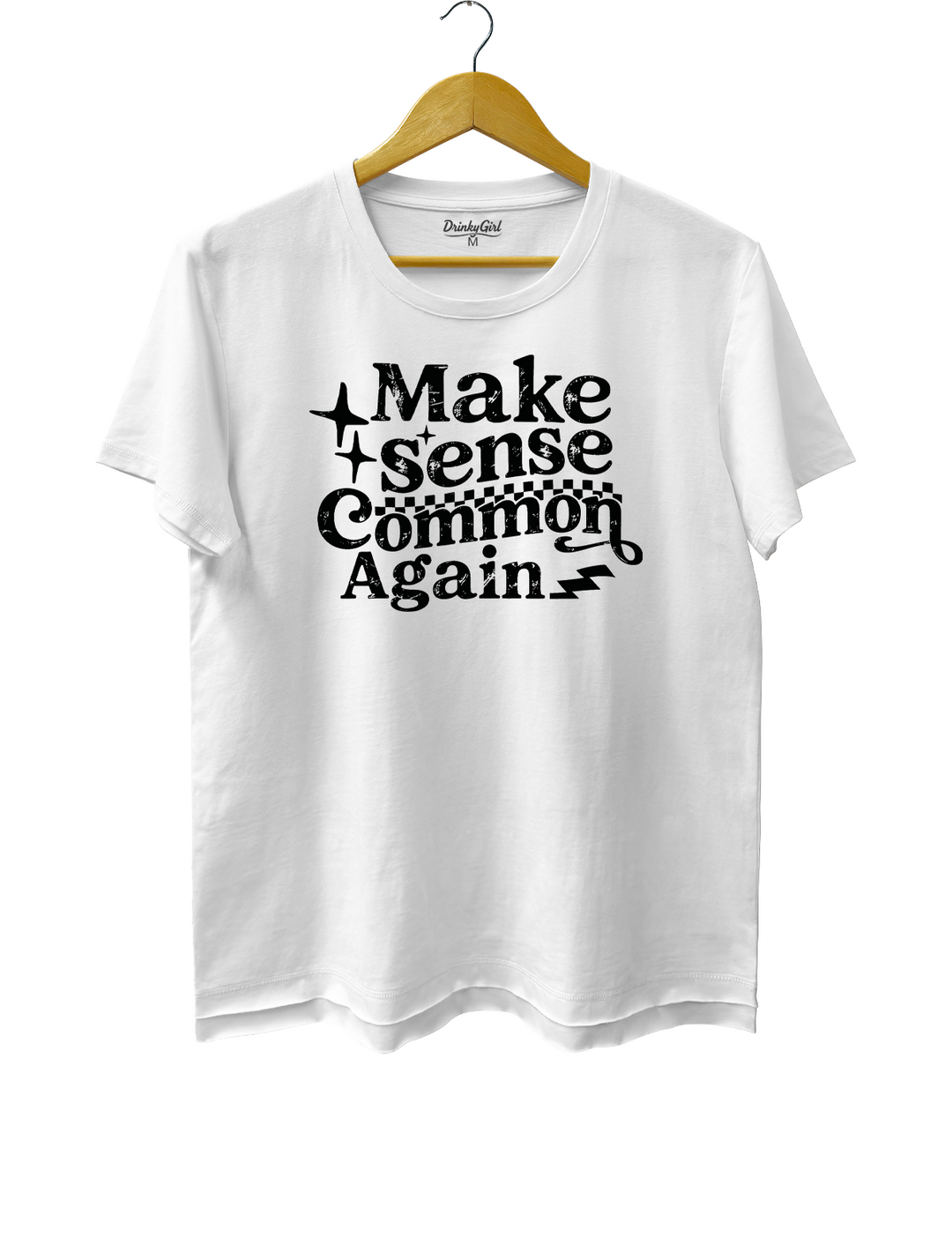 Make Sense Common Again Tee