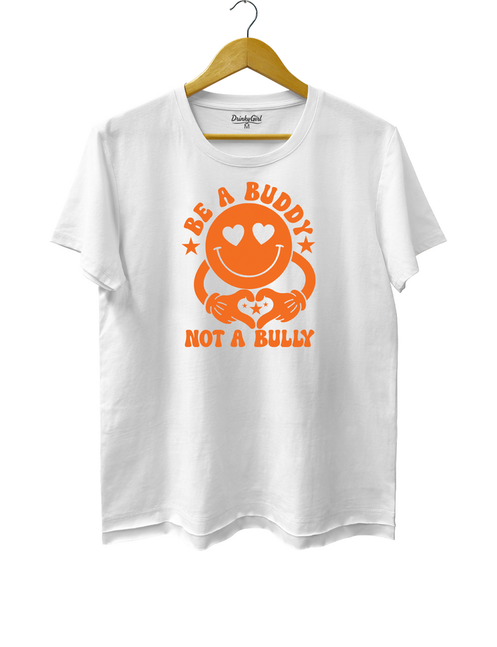 Be A Buddy Not A Bully