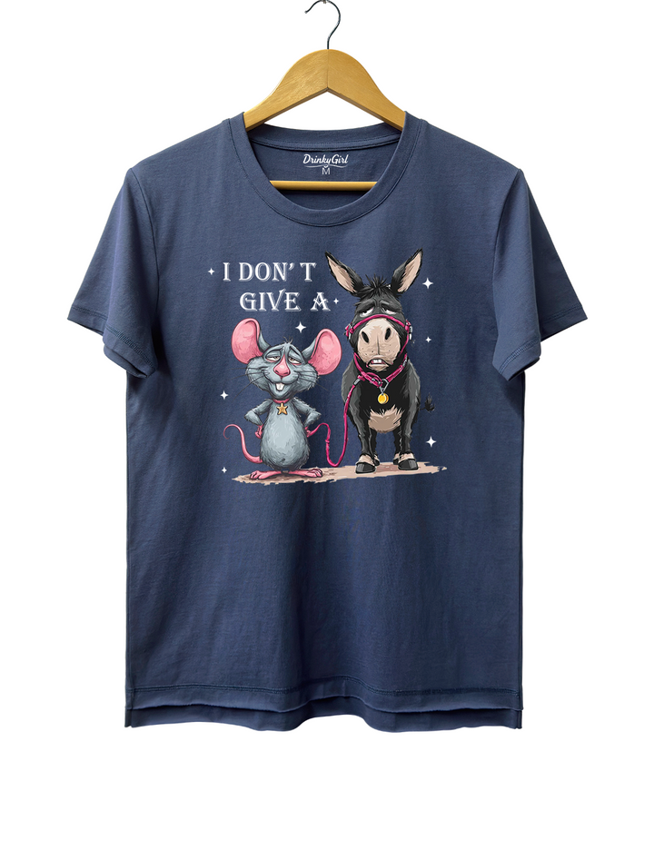 I Don't Give A Rat's Ass