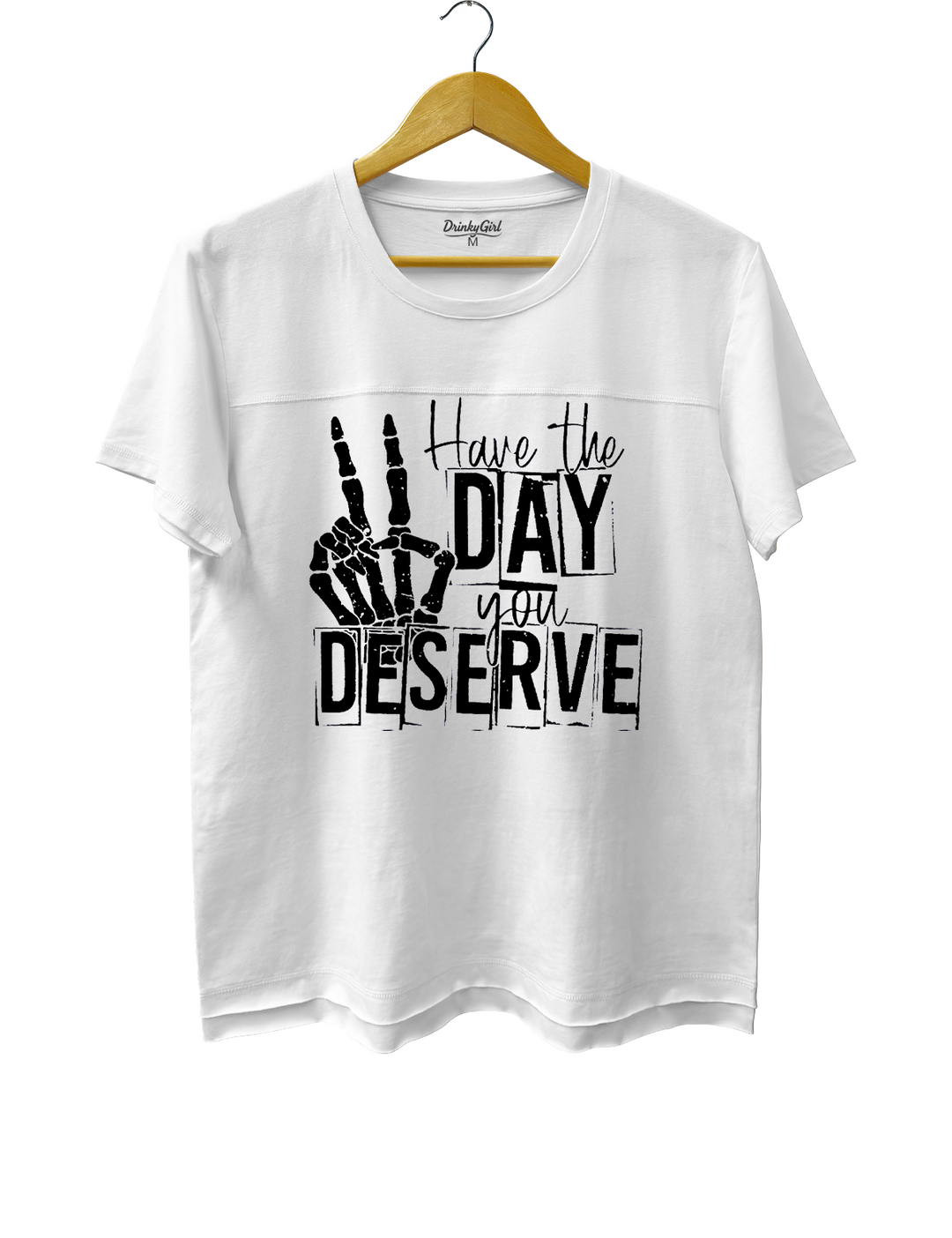 Have The Day You Deserve Crop Top