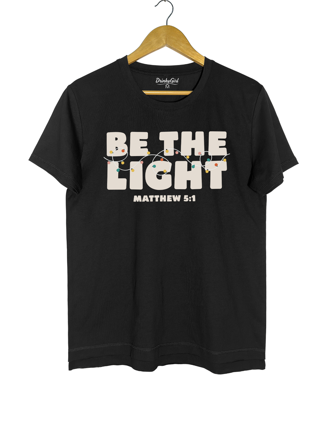 Be The Light Tee