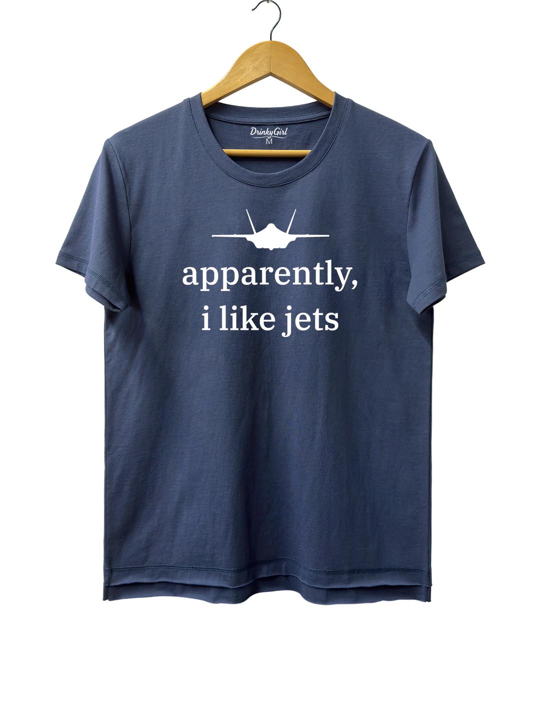 Apparently l Like Jets