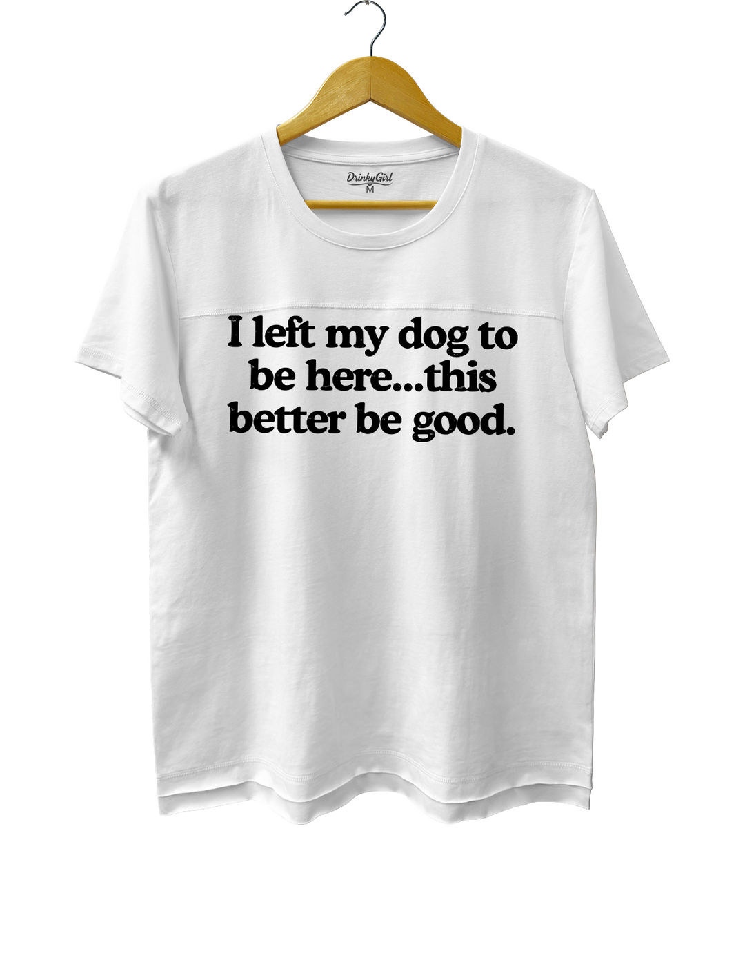 I Left My Dog To Be Here This Better Be Good Crop Top