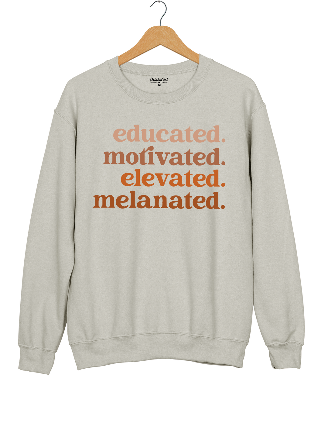 Educated Motivated Melanated Sweatshirt