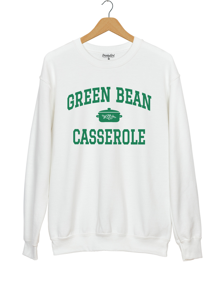 Green Bean Casserole Funny Thanksgiving Sweatshirt