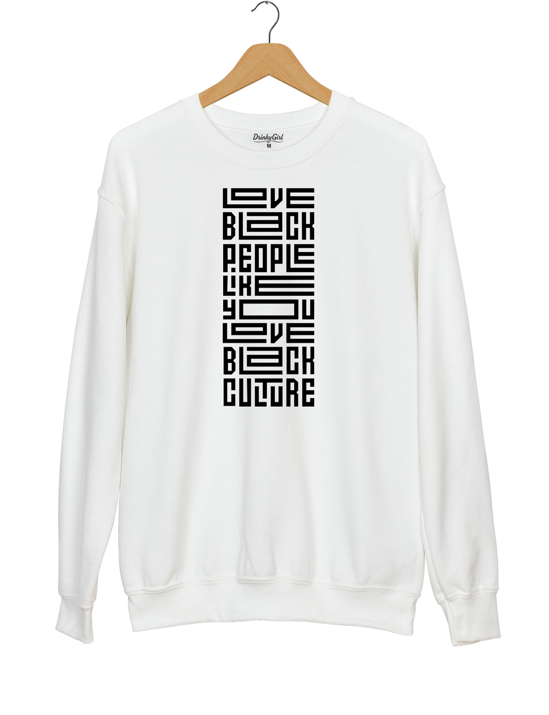 Love Black People Culture Sweatshirt