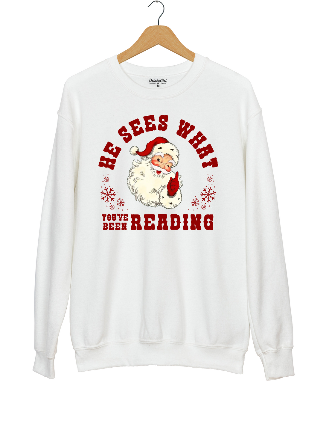 He Sees What You've Been Reading Santa Sweatshirt