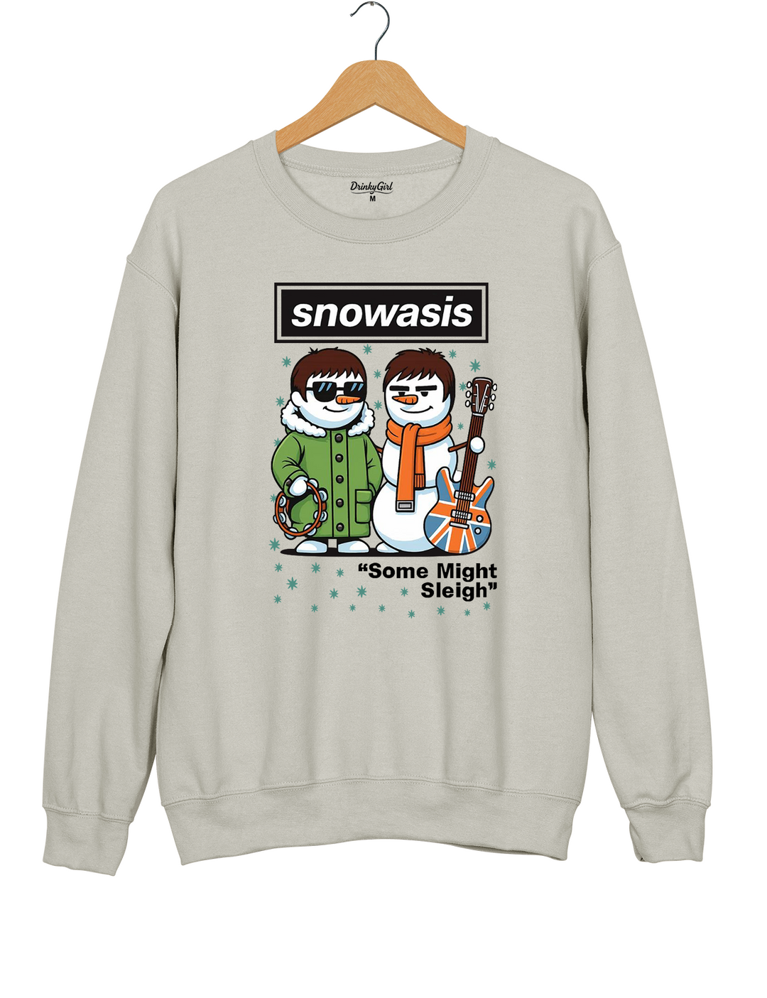 Snowasis Some Might Sleigh Christmas Sweatshirt